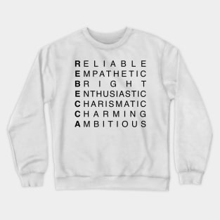 REBECCA Crewneck Sweatshirt